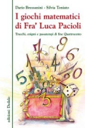 Copertina de "I giochi
              matematici di Fra' Luca Pacioli"