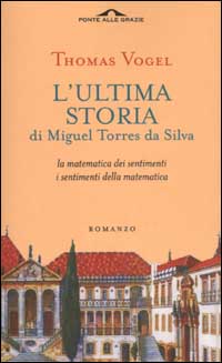 Copertina de "l'ultima storia di
              Miguel Torres da Silva"